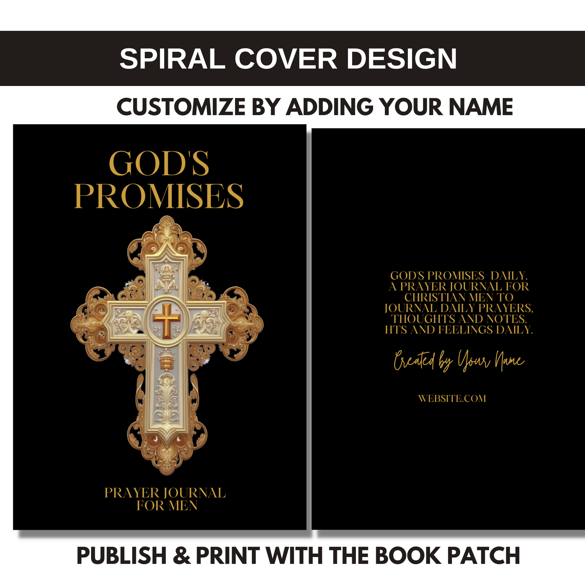God's Promises Prayer Journal for Men (Amazon & The Book Patch for spiral)