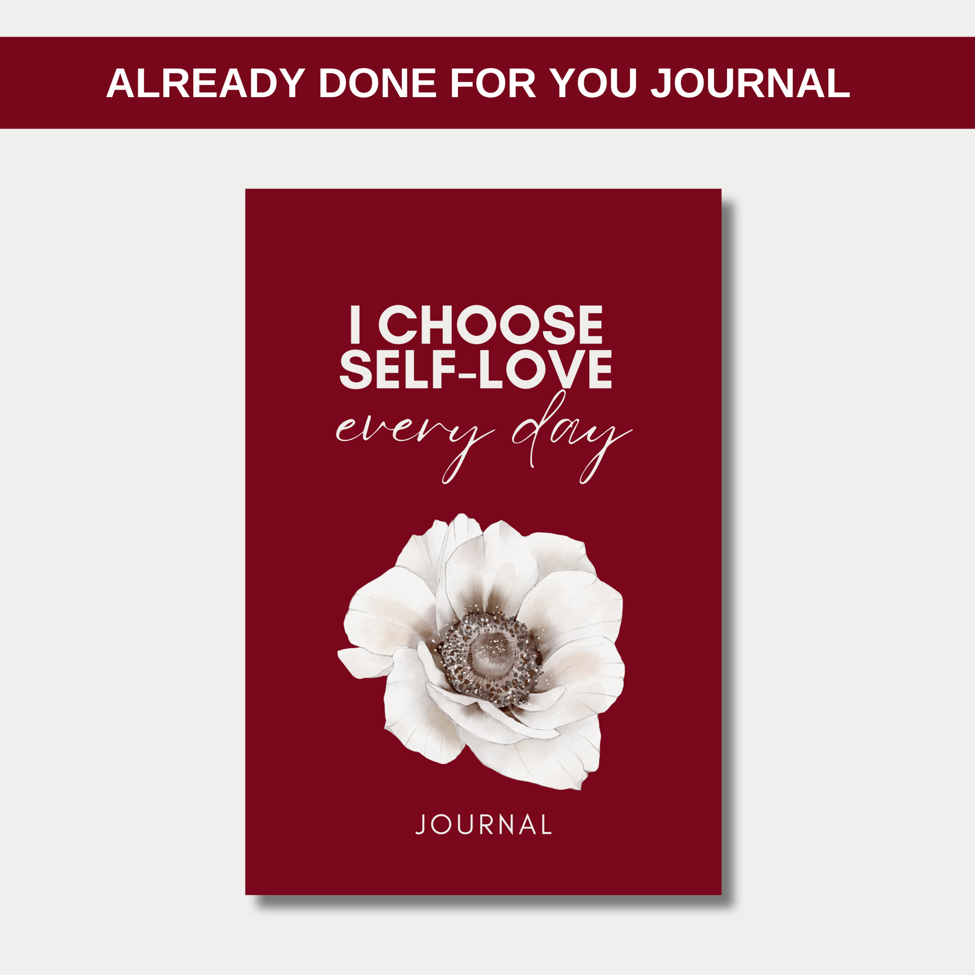 I Choose Self Love Everyday Journal Notebook