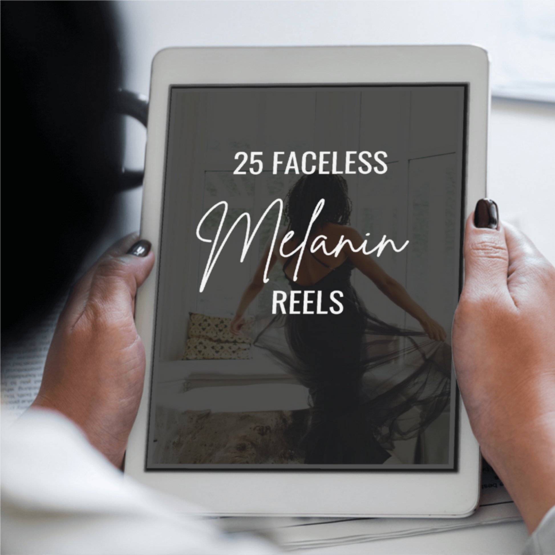 25 Faceless Videos for Instagram Reels or TikTok