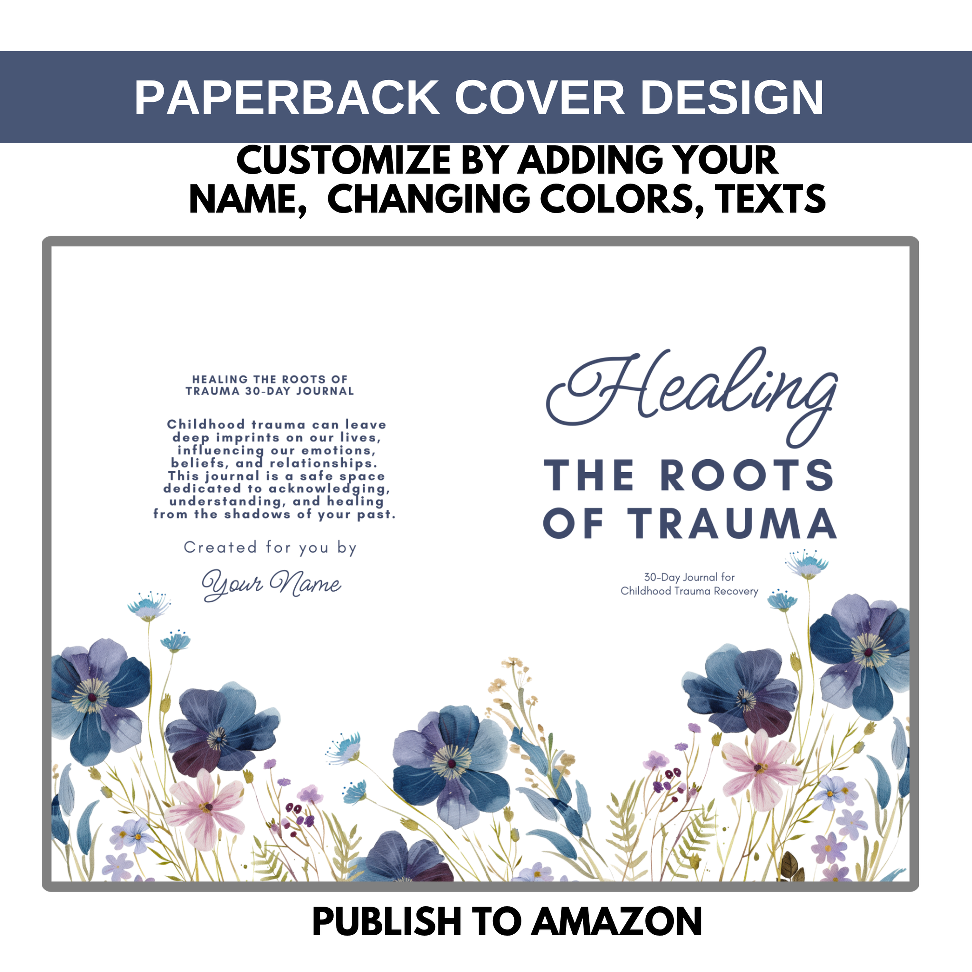 Healing the Roots of Trauma Journal