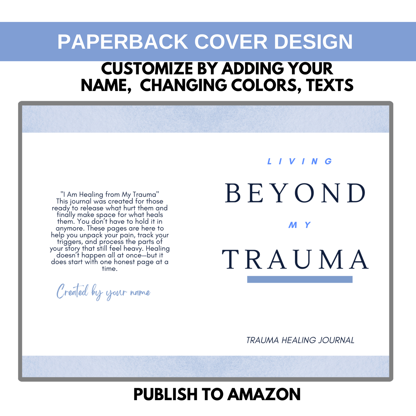 Living Beyond My Trauma Journal
