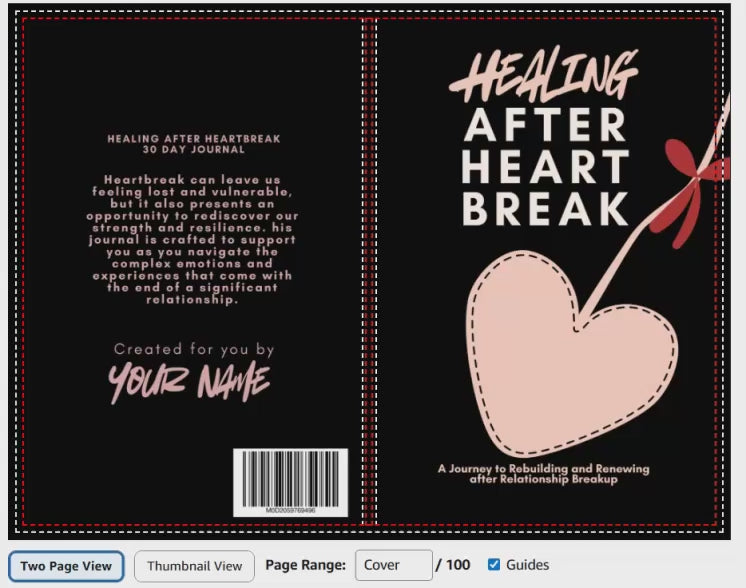 Healing After Heartbreak: 30 Day Journal