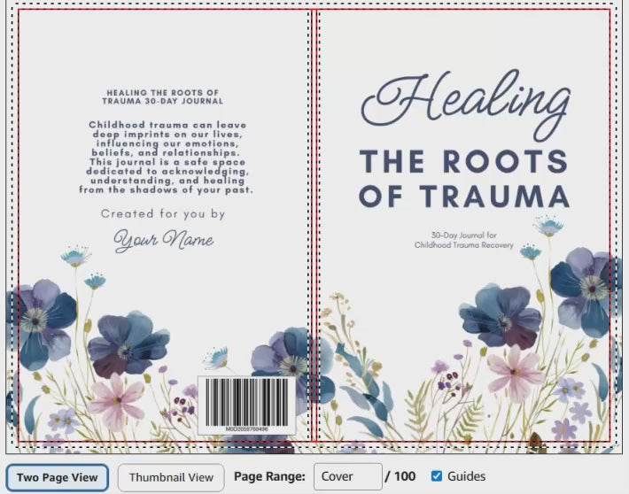 Healing the Roots of Trauma Journal