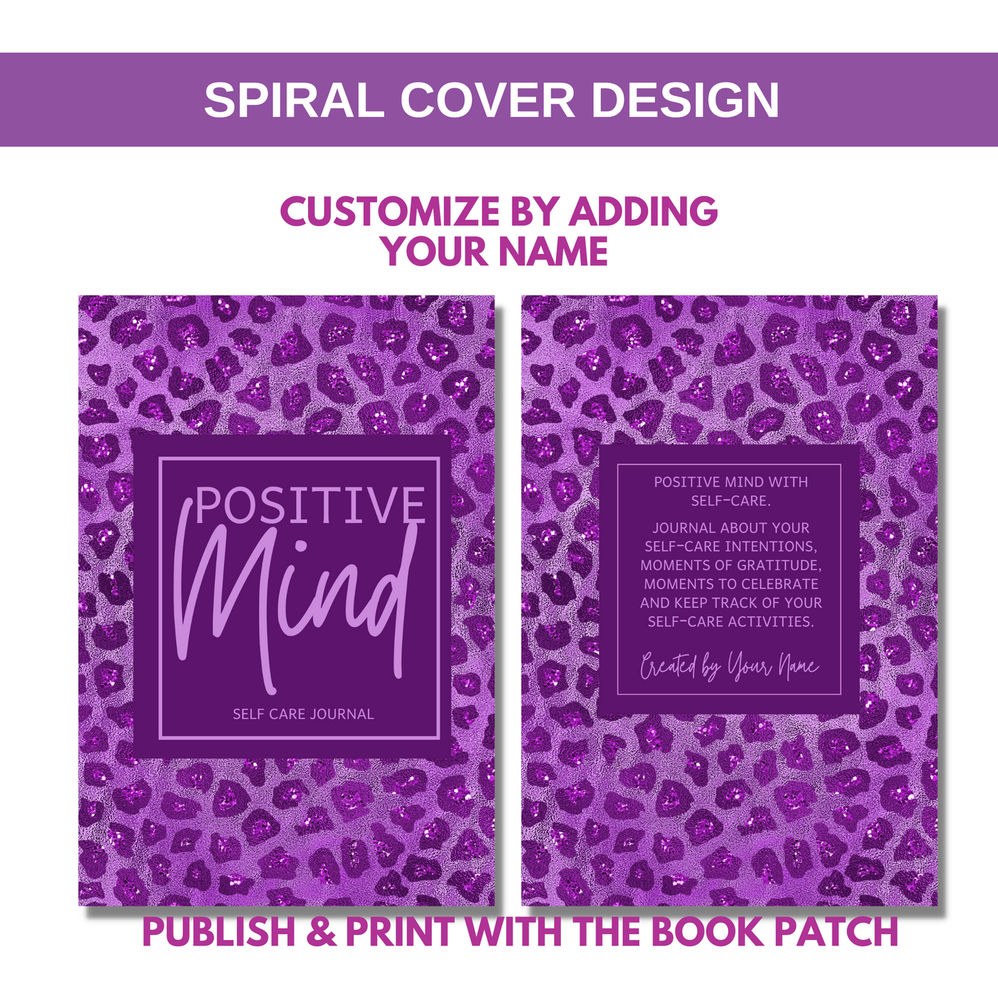 Positive Mind Spiral Self Care Journal for KDP Amazon & The Book Patch