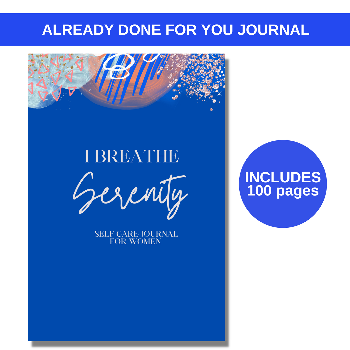 I Breathe Serenity Self Care Journal for KDP/Amazon & The Book Patch