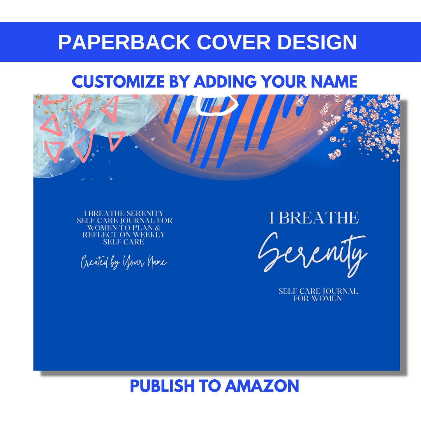 I Breathe Serenity Self Care Journal for KDP/Amazon & The Book Patch