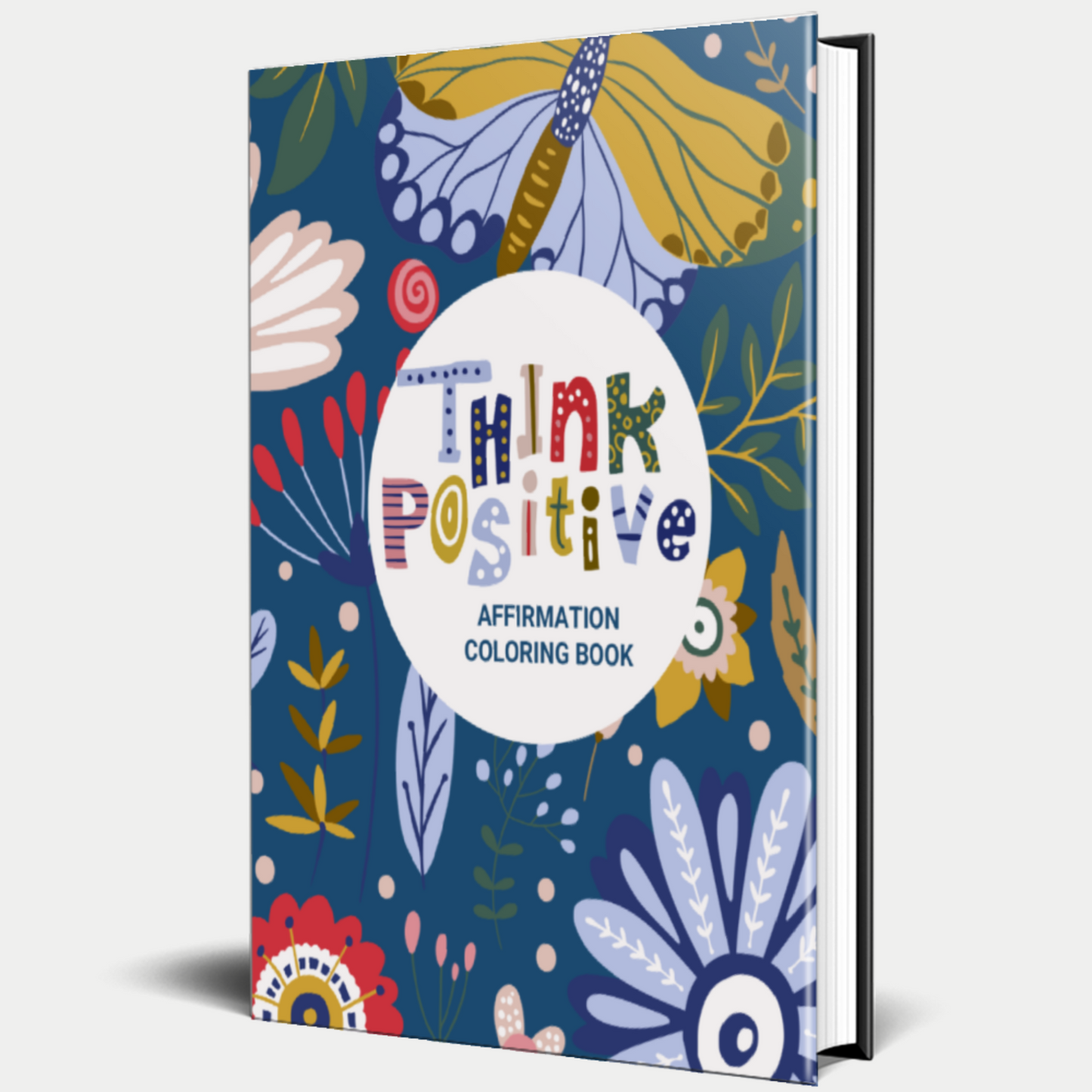 Think Positive Affirmation Coloring Book