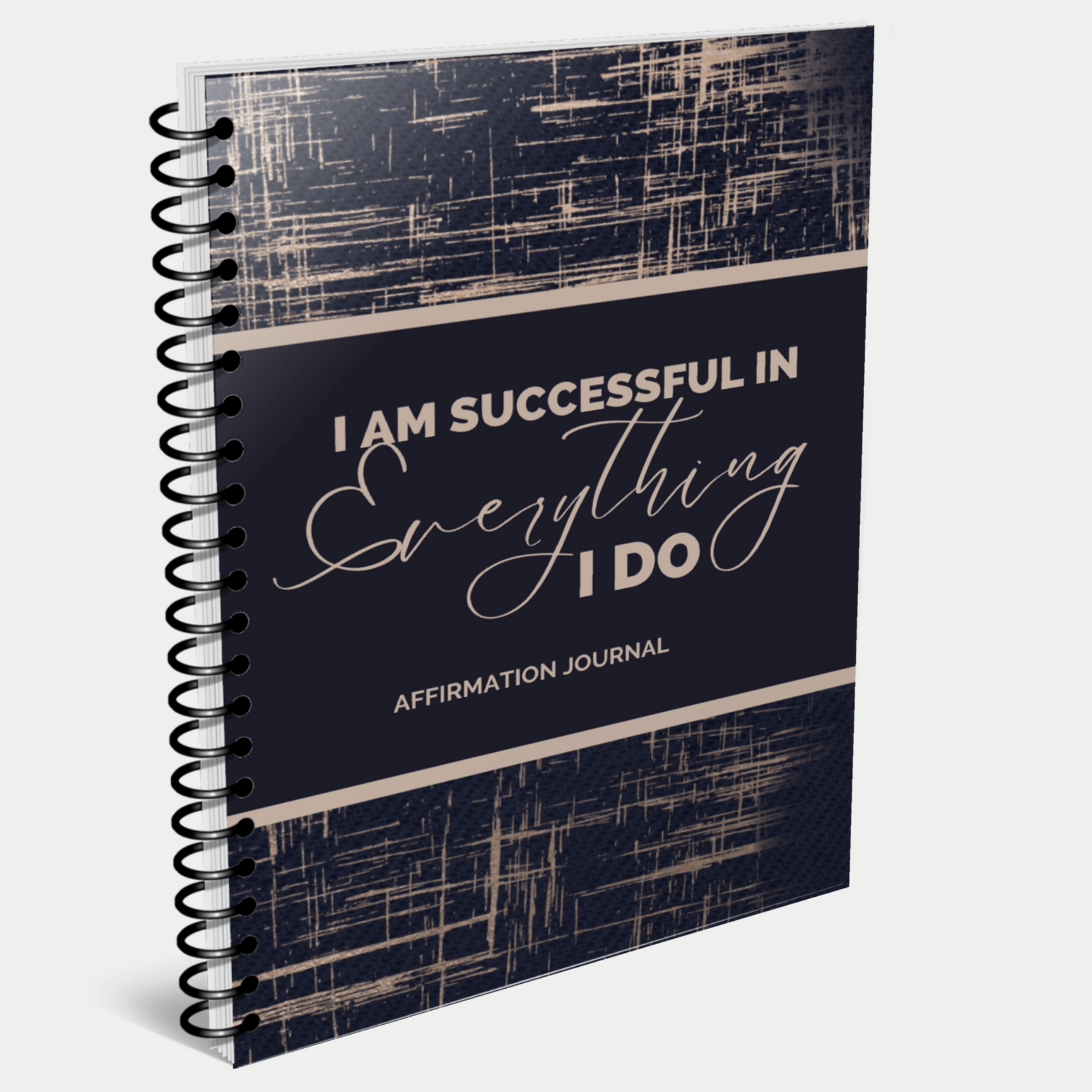 I Am Successful in Everything I Do Affirmation Journal for KDP Amazon & The Book Patch