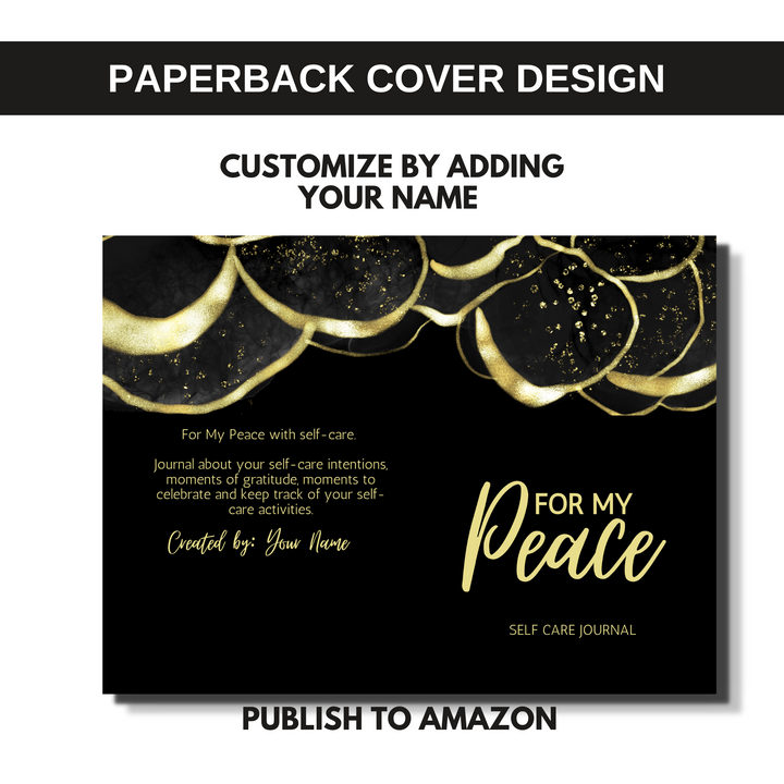 For My Peace Spiral Self Care Journal for KDP Amazon & The Book Patch